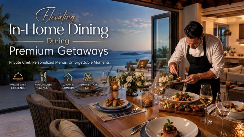 Elevating In-Home Dining During Premium Getaways